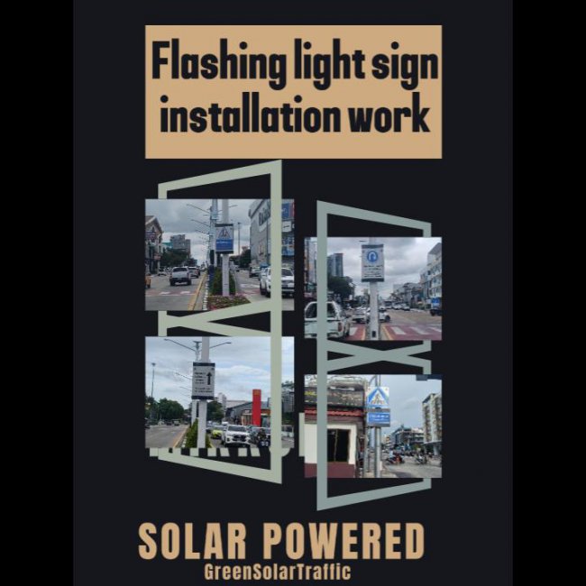 ผลงานติดตั้งป้ายไฟกระพริบโซล่าเซลล์ ผลงานติดตั้งป้ายไฟกระพริบโซล่าเซลล์